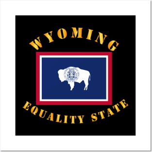 Flag - Wyoming - Equality State Posters and Art